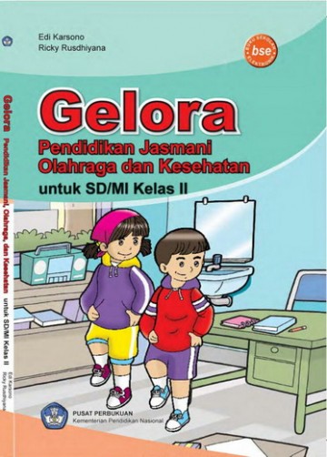 Buku Gelora Pendidikan Jasmani, Olahraga, dan Kesehatan Kelas 2 SD