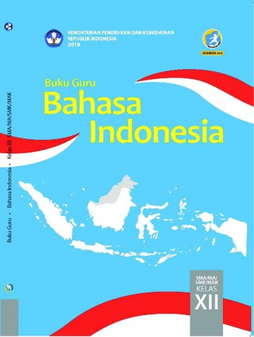 Buku Guru - Bahasa Indonesia Kelas XII