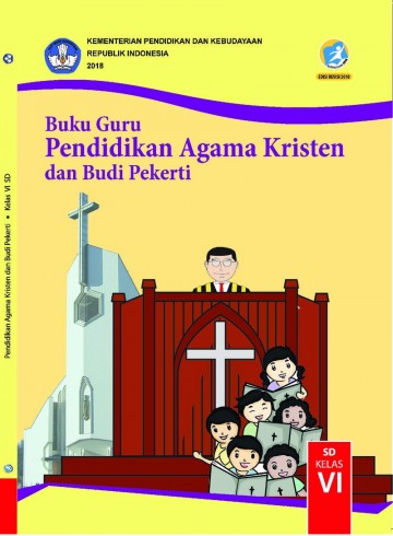 Buku Guru - Pendidikan Agama Kristen dan Budi Pekerti Kelas VI