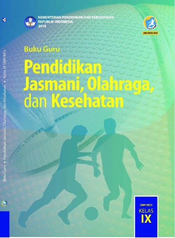 Buku Guru - Pendidikan Jasmani Olahraga dan Kesehatan Kelas IX