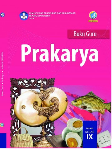Buku Guru - Prakarya Kelas IX