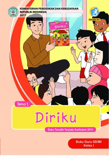 Buku Guru - Tematik Terpadu SD/MI Kelas I Tema 1; Diriku