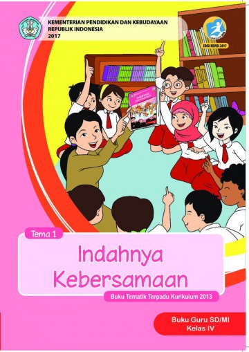 Buku Guru - Tematik Terpadu SD/MI Kelas IV tema 1; Indahnya Kebersamaan