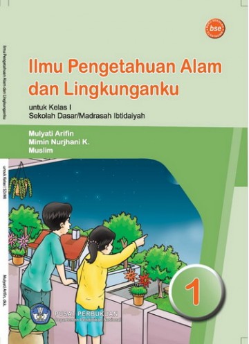 Buku Ilmu Pengetahuan Alam dan Lingkunganku Kelas 1 SD