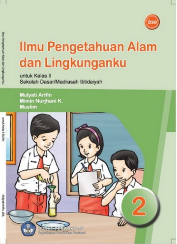 Buku Ilmu Pengetahuan Alam dan Lingkunganku Kelas 2 SD
