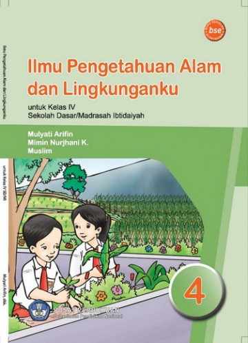 Buku Ilmu Pengetahuan Alam dan Lingkunganku Kelas 4 SD