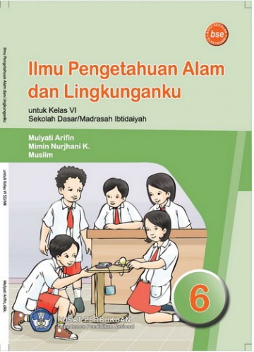 Buku Ilmu Pengetahuan Alam dan Lingkunganku Kelas 6 SD