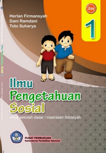 Buku Ilmu Pengetahuan Sosial 1 Kelas 1 SD
