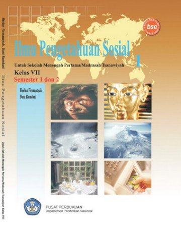 Buku Ilmu Pengetahuan Sosial 1 Kelas 7 SMP