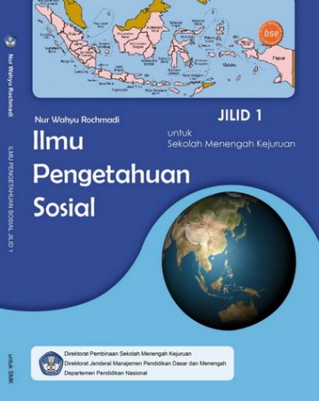 Buku Ilmu Pengetahuan Sosial Jilid 1 Kelas 10 SMK
