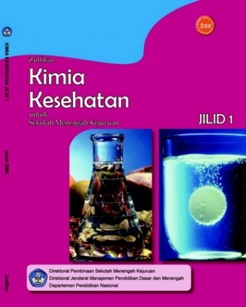 Buku Kimia Kesehatan Jilid 1 Kelas 10 SMK