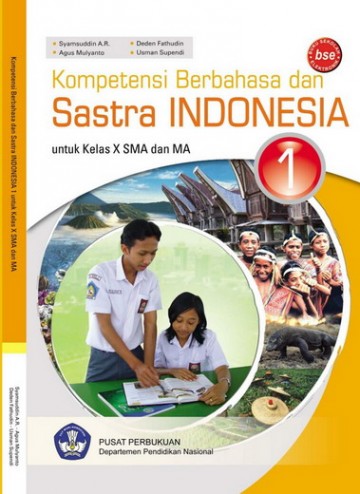 Buku Kompetensi Berbahasa dan Sastra Indonesia  Kelas 10 SMA