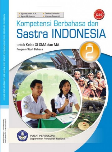 Buku Kompetensi Berbahasa dan Sastra Indonesia  Kelas 11 SMA