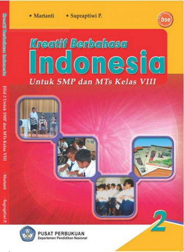 Buku Kreatif Berbahasa Indonesia 2 Kelas 8 SMP