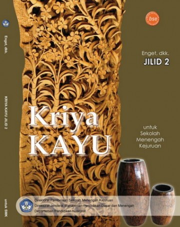 Buku Kriya Kayu Jilid 2 Kelas 11 SMK