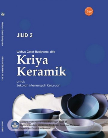 Buku Kriya Keramik Jilid 2 Kelas 11 SMK