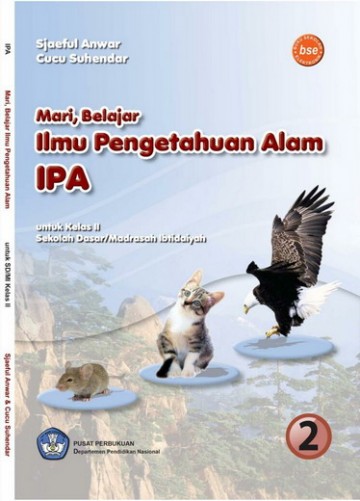 Buku Mari Belajar Ilmu Pengetahuan Alam 2 Kelas 2 SD