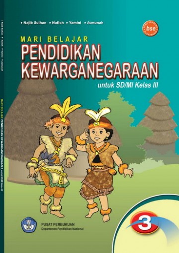 Buku Mari Belajar Pendidikan Kewarganegaraan 3 Kelas 3 SD