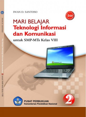 Buku Mari Belajar Teknologi Informasi Dan Komunikasi Kelas 8 SMP