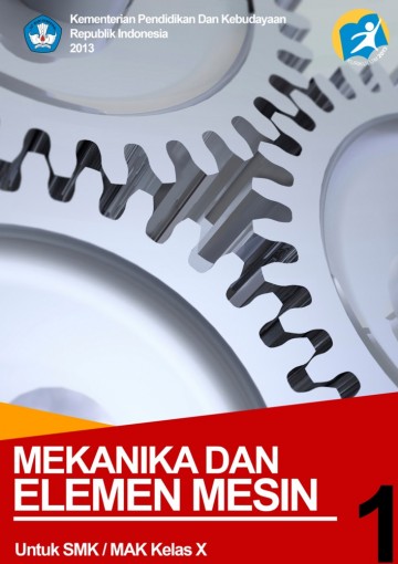 Buku Mekanika dan Elemen Mesin Kelas 10 SMK