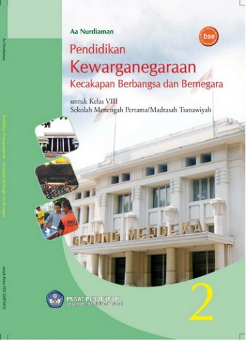 Buku PKn Kecakapan Berbangsa dan Bernegara Kelas 8 SMP