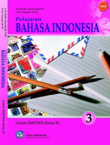 Buku Pelajaran Bahasa Indonesia Kelas 9 SMP