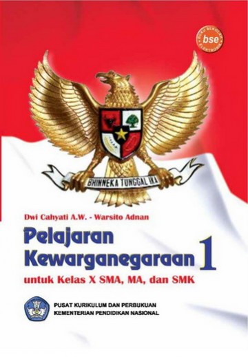 Buku Pelajaran Kewarnegaraan 1 Kelas 10 SMA/SMK