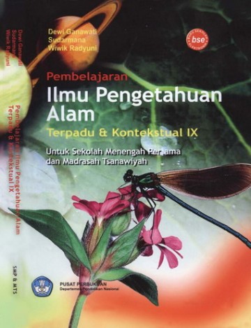 Buku Pembelajaran Ilmu Pengetahuan Alam Terpadu Dan Kontekstual IX Kelas 9 SMP