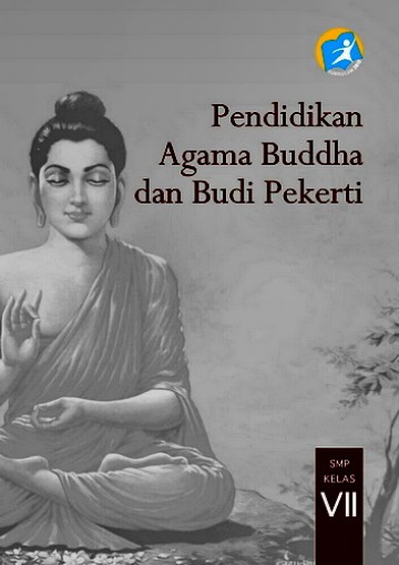 Buku Pendidikan Agama Buddha dan Budi Pekerti Kelas 7 SMP