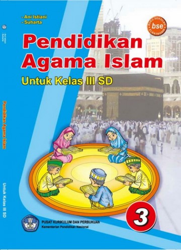 Buku Pendidikan Agama Islam Untuk SD Kelas III - Ani Istiani, Suharta