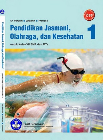 Buku Pendidikan Jasmani Olahraga dan Kesehatan 1 Kelas 7 SMP