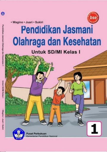 Buku Pendidikan Jasmani Olahraga dan Kesehatan Kelas 1 SD