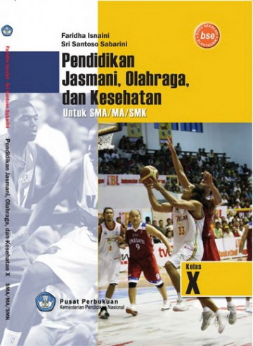 Buku Pendidikan Jasmani, Olahraga, dan Kesehatan Kelas 10 SMA/SMK