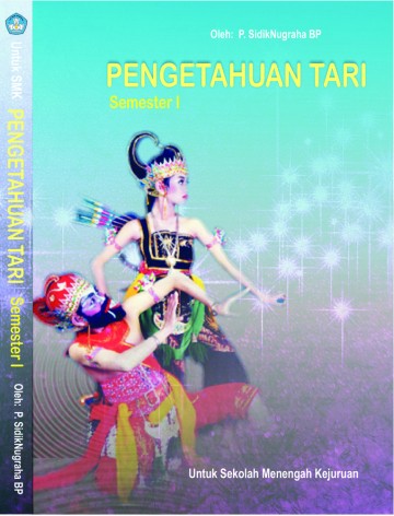 Buku Pengetahuan Seni Tari 1 Kelas 10 SMK