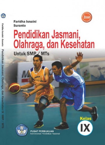 Buku Penjasorkes IX Kelas 9 SMP