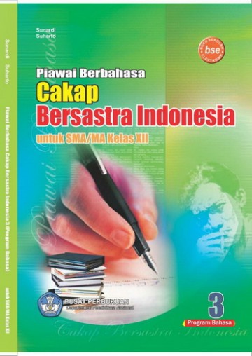 Buku Piawai Berbahasa Cakap Bersastra Indonesia 3 (Bahasa) Kelas 12 SMA