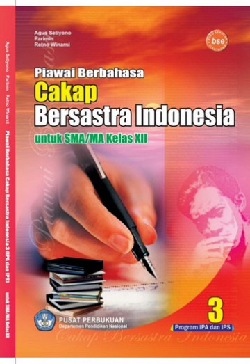Buku Piawai Berbahasa Cakap Bersastra Indonesia 3 (IPA/IPS) Kelas 12 SMA