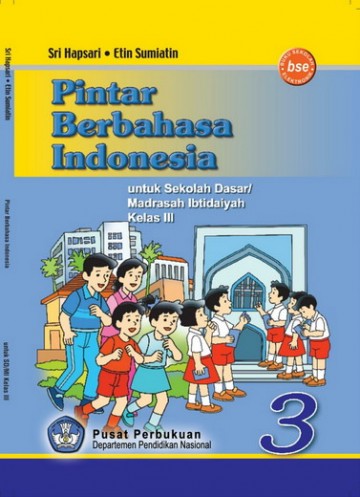 Buku Pintar Berbahasa Indonesia Kelas 3 SD