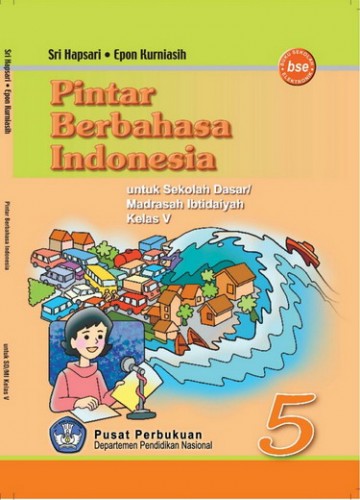 Buku Pintar Berbahasa Indonesia Kelas 5 SD