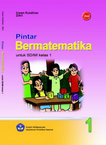 Buku Pintar Bermatematika Kelas 1 SD