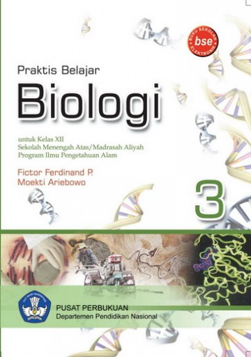 Buku Praktis Belajar Biologi  Kelas 12 SMA