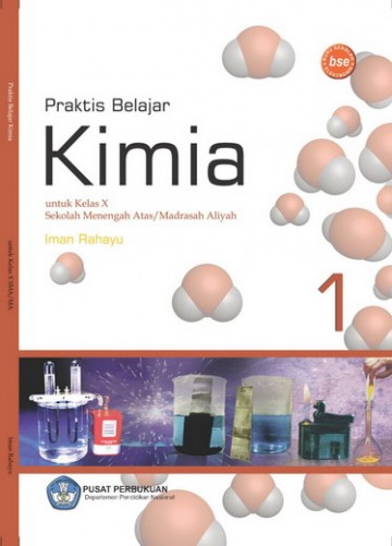 Buku Praktis Belajar Kimia  Kelas 10 SMA