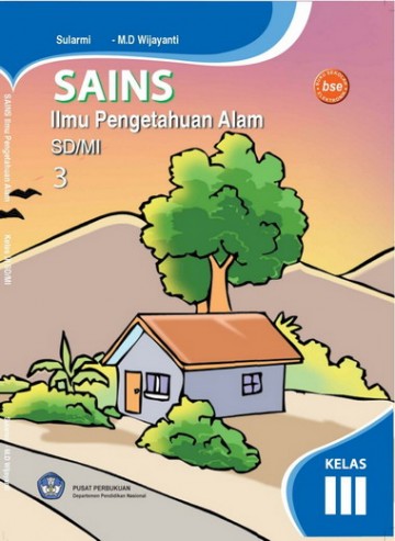 Buku Sains Ilmu Pengetahuan Alam SD/MI Kelas 3 SD