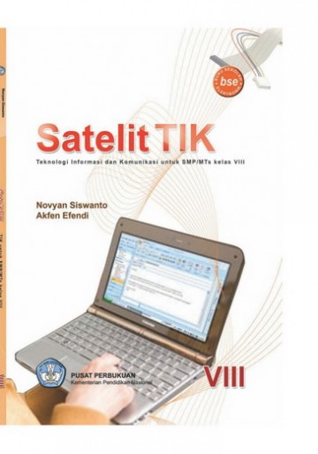 Buku Satelit TIK Teknologi Informasi dan Komunikasi Kelas 8 SMP