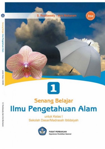 Buku Senang Belajar Ilmu Pengetahuan Alam Kelas 1 SD