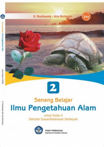 Buku Senang Belajar Ilmu Pengetahuan Alam Kelas 2 SD