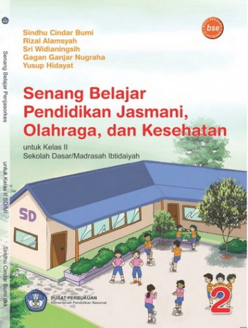 Buku Senang belajar pendidikan jasmani, olahraga dan kesehatan Kelas 2 SD