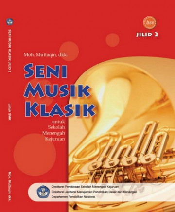 Buku Seni Musik Klasik Jilid 2 Kelas 11 SMK