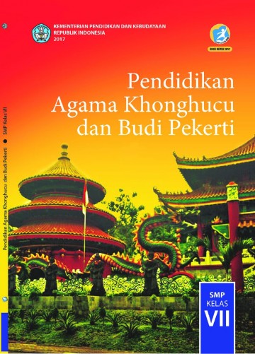 Buku Siswa : Pendidikan Agama Khonghucu dan Budi Pekerti Kelas VII