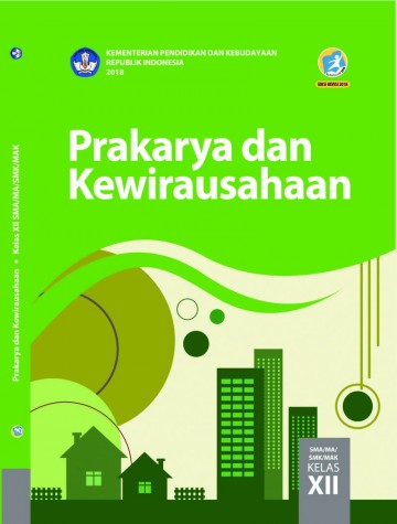 Buku Siswa - Prakarya dan Kewirausahaan Kelas XII